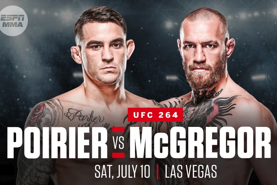 McGregor vs Dustin Poirier diễn ra vào ngày 10 tháng 7 (giờ địa phương).
